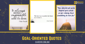 Read more about the article Goal-Oriented Quotes- 10 Motivational Quotes to Keep You Inspired