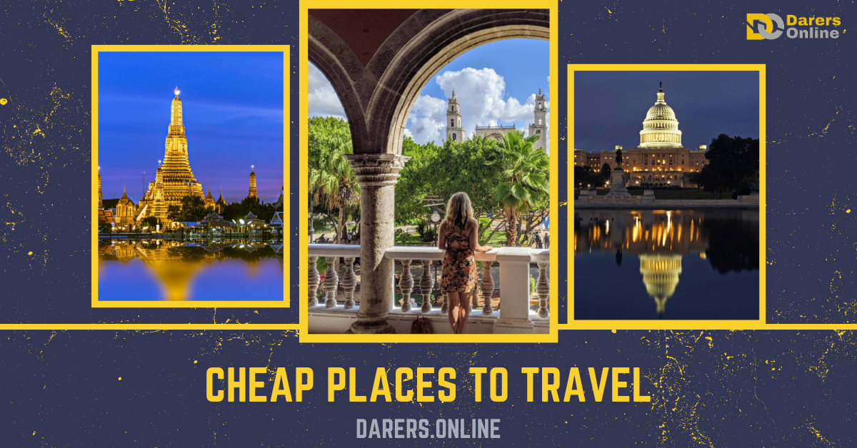 Read more about the article CHEAP PLACES TO TRAVEL- Top 10 Budget-Friendly Destinations