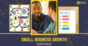 Read more about the article SMALL BUSINESS GROWTH-Top 10 Tips for Small Business Hike